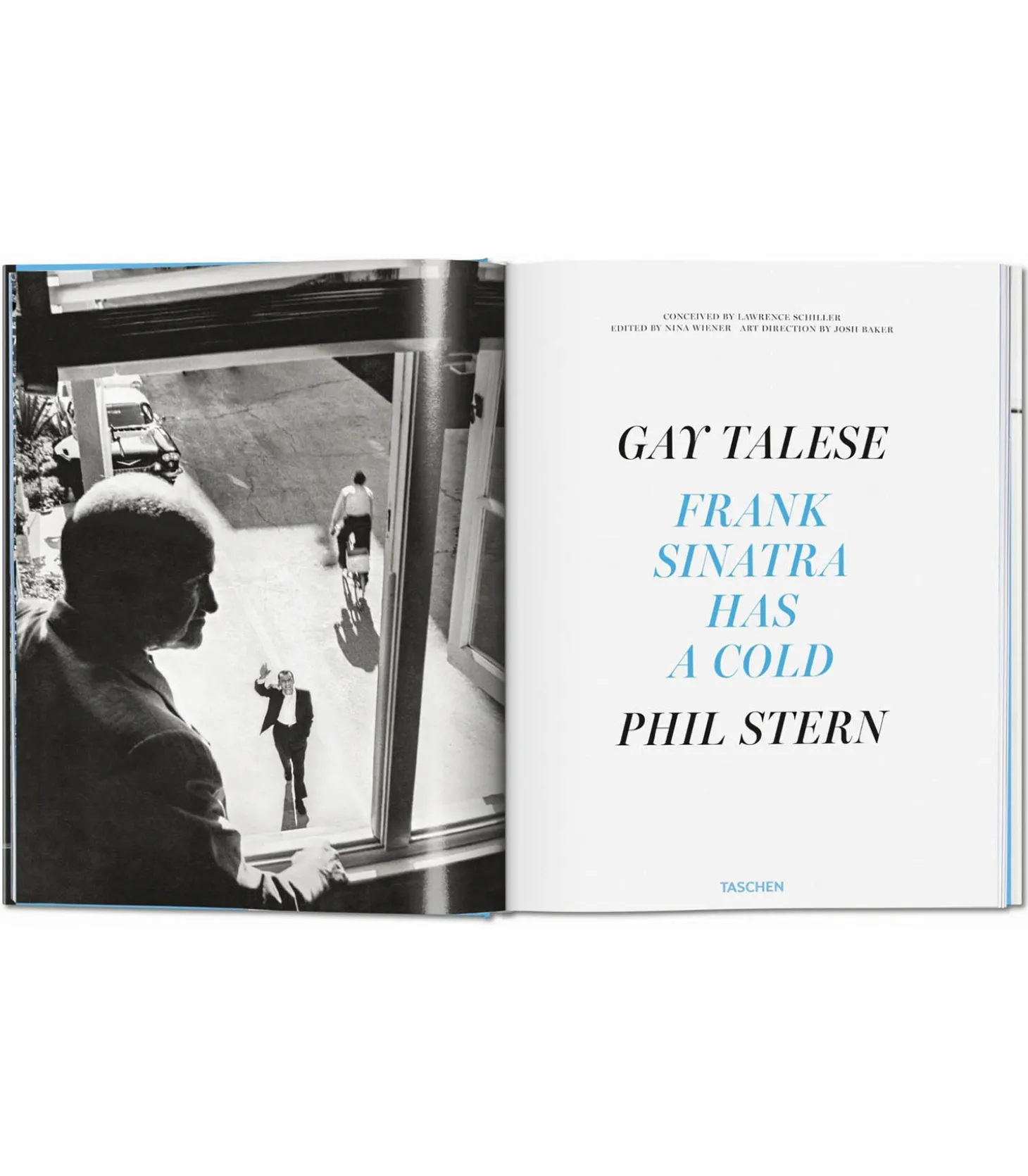 Livre Gay Talese. Phil Stern. Frank Sinatra Has a Cold-Taschen Outlet